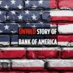 Story of Bank of America Since Inception